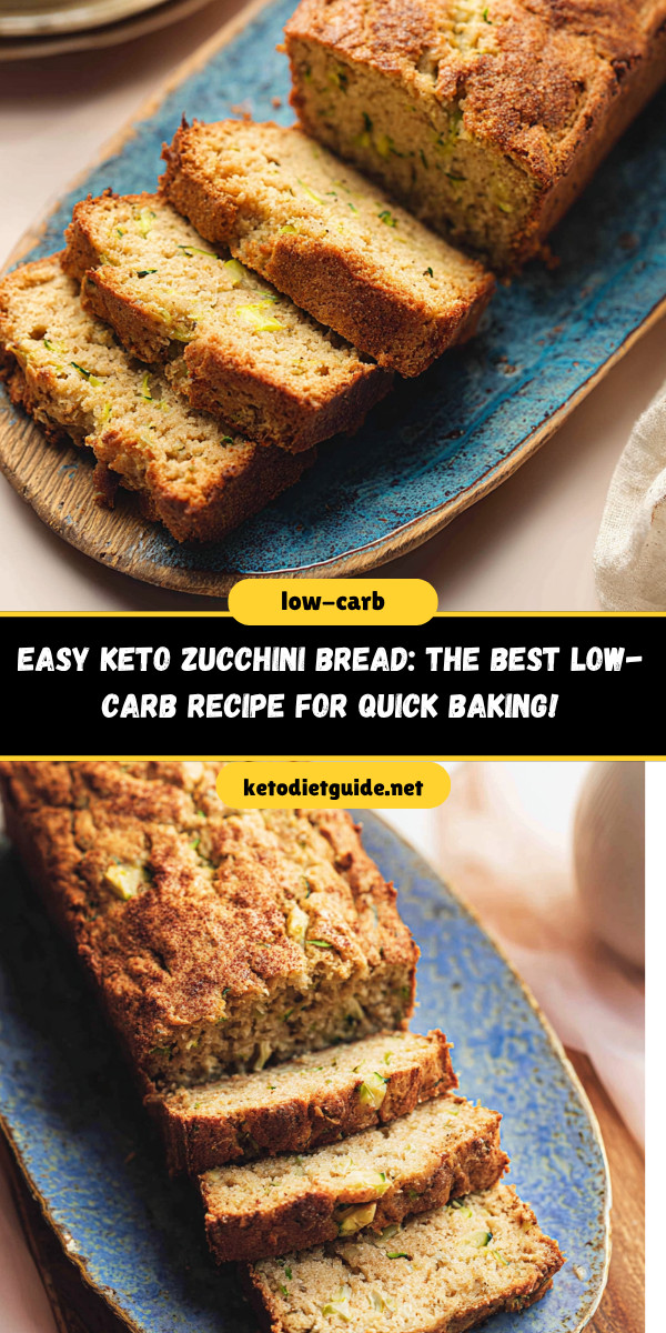 Easy Keto Zucchini Bread: The Best Low-Carb Recipe for Quick Baking!